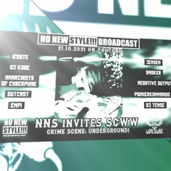 Negative Output - NNS Invites SCWW - "Crime Scene : Underground!" - GigiF*Bday