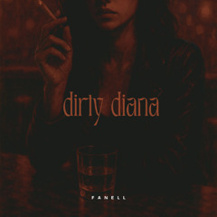dirty diana (Prod. Storm)