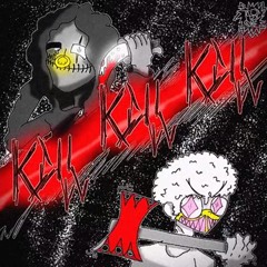 KILL KILL KILL (FEAT. BLXXDRVSH) [ART BY T4BI]