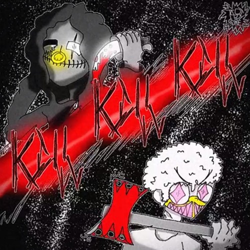 KILL KILL KILL (FEAT. BLXXDRVSH) [ART BY T4BI]