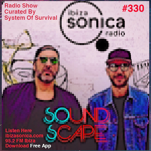 SOundScape #330 System Of Survival