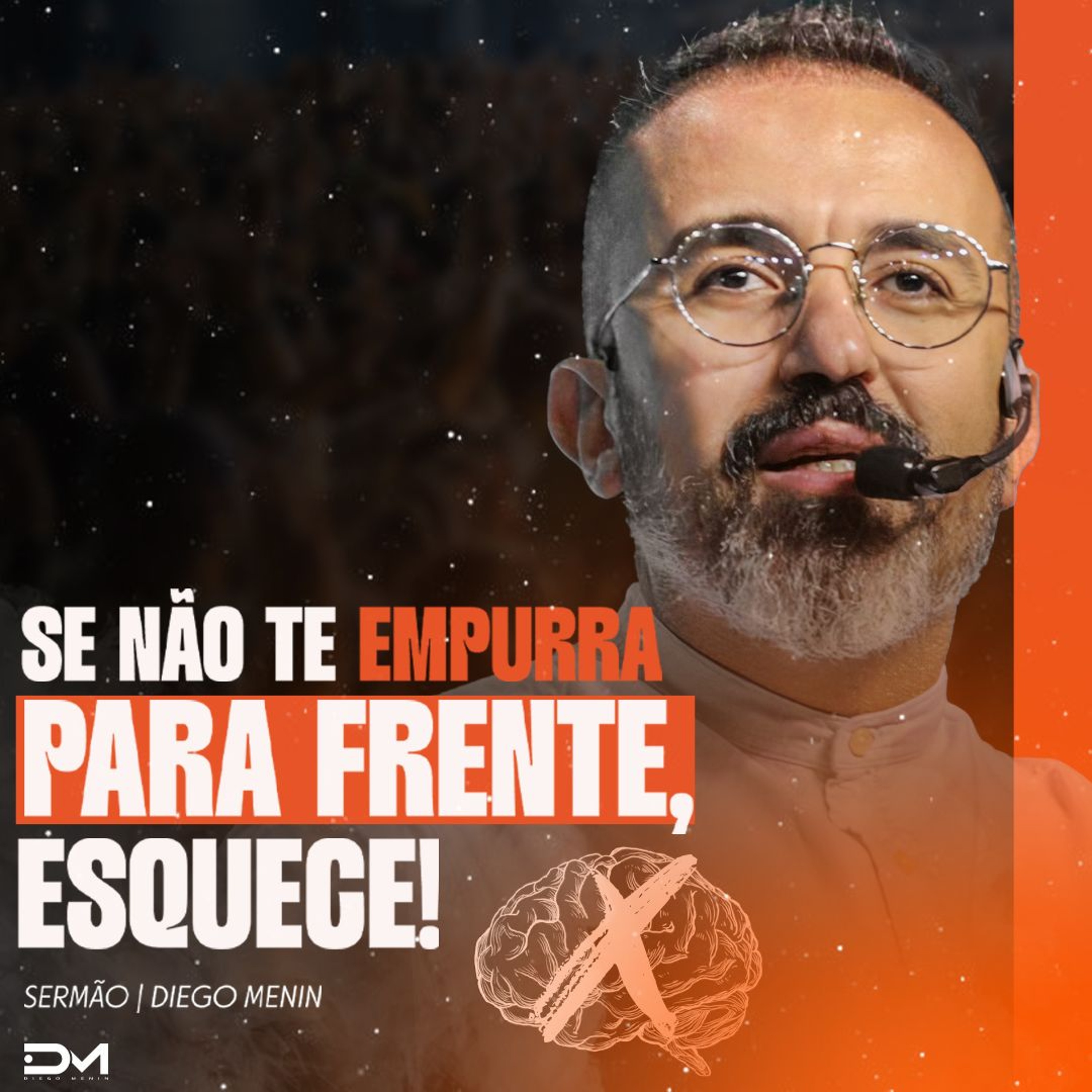 SE NÃO TE EMPURRA PRA FRENTE, ESQUEC episode artwork