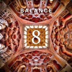 Balance 8 (Mixed by M.H PROJECT)