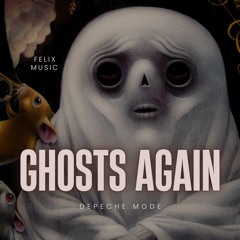 Ghosts Again - Depeche Mode (Full Cover)