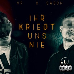 VFalse - "Ihr kriegt uns nie" ft Sasch(prod. by YUNGLOOSE)