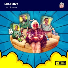 Mr.TonY - De La Mama (Original Mix)