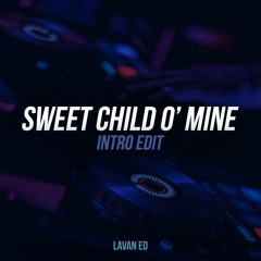 Sweet Child O'Mine Intro Edit