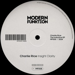 PremEar: Charlie Rice - Insight Clarity [MF008]