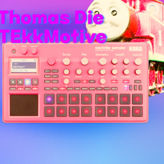 Thomas Die TEkkMotive