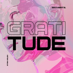 Stan Kolev - Gratitude  [Saturate] // Melodic Techno Premiere