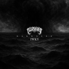 "DARKNESS" IWKY PROD. FLEURA KAMI INSTRUMENTAL