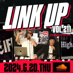 LINKUP VOL.211 MIXED BY KING LIFE STAR CREW & AICHIN
