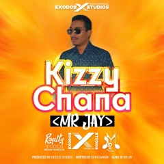 Mr Jay - Kizzy Channa (2021 Chutney Soca)