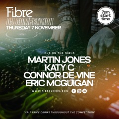 Martin Jones -Bar Fibre - Leeds - DJ Competition Thursday 7th November 2024
