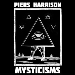 Piers Harrison - Mysticisms