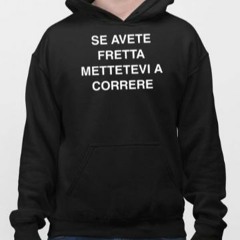 Se Avete Fretta Mettetevi A Correre T-Shirt