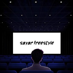 Sayar Freestyle