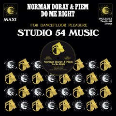 Norman Doray & Piem- Do Me Right