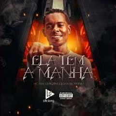 MC YAM  - Ela Tem a Manha  · DJ Pkzin