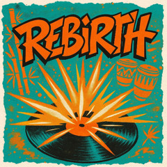 Rebirth