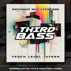 Live at Third Bass May 2025 (Garage, breaks, club, dubstep)