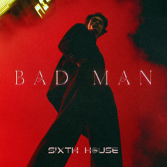 Bad Man