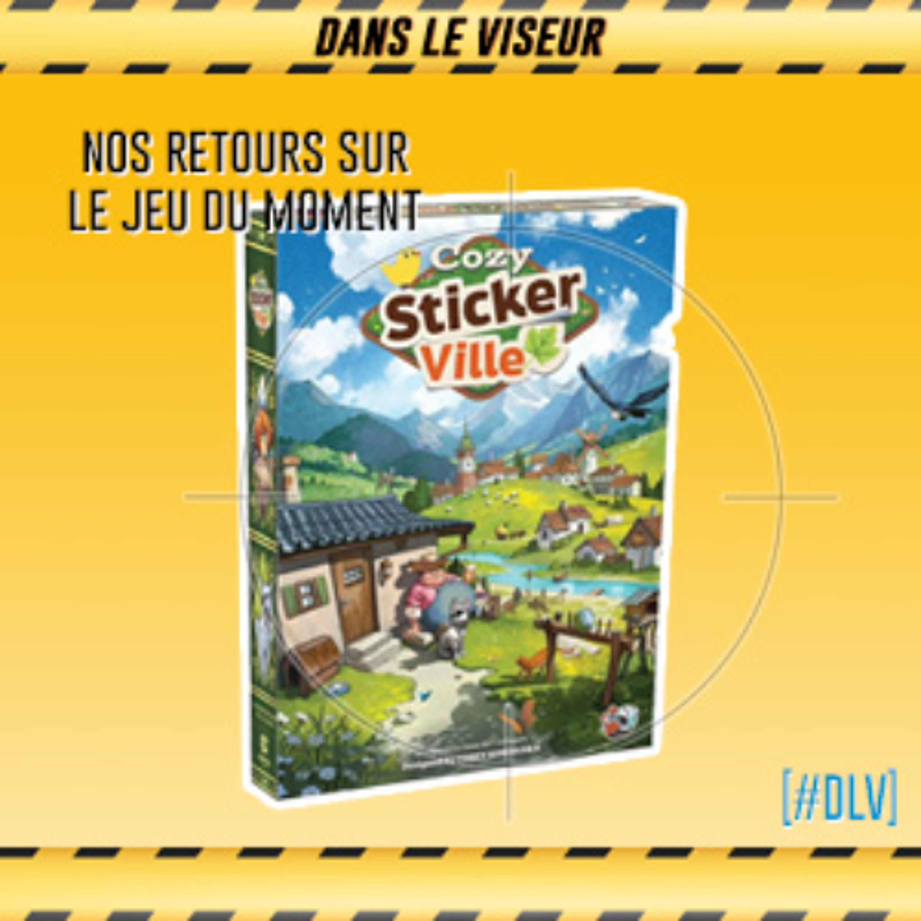 [#DLV] LE JEU DU MOMENT 🔥 : Cozy Stickerville episode artwork