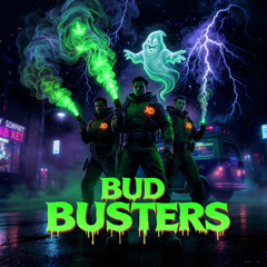 Bud Busters