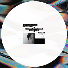MIXSET INVITATION - JAEAH (OCT 2025)