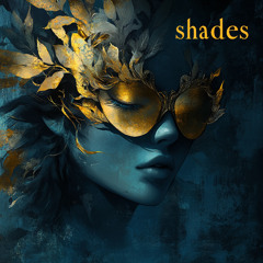 Shades