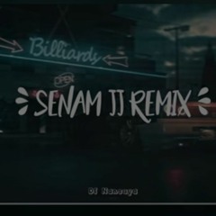 DJ SENAM PRAMUKA JJ KANE REMIX TERBARU FULL BASS