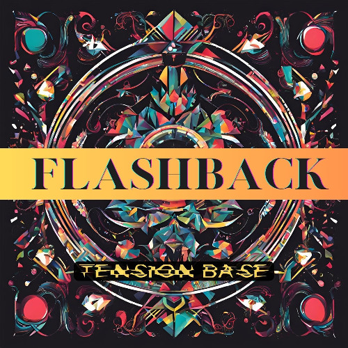 Tension Base - Flashback (Extended Mix)