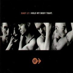 EAST 17 "Hold My Body Tight" (Tenaglia & Mortimer Remixes - LPR's Xtend) FREE DOWLOAD