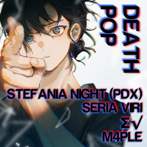 DEATH POP: M4PLE MIX 1