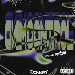 2. Mind Control (feat. Noru)