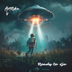 MiMOSA - Ready To Go