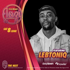 Deep Town Jozi Playback Feat : LebtoniQ LIVE @ The Nest