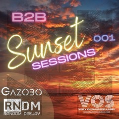 Gazobo B2B RNDM - Sunset Sessions #001
