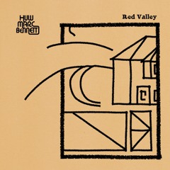 Huw Marc Bennett - Red Valley