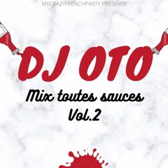 Dj Oto- Mix Toutes Sauces Vol.2