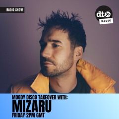 Data Transmission Radio: Moody Disco Takeover #10 with Mizaru
