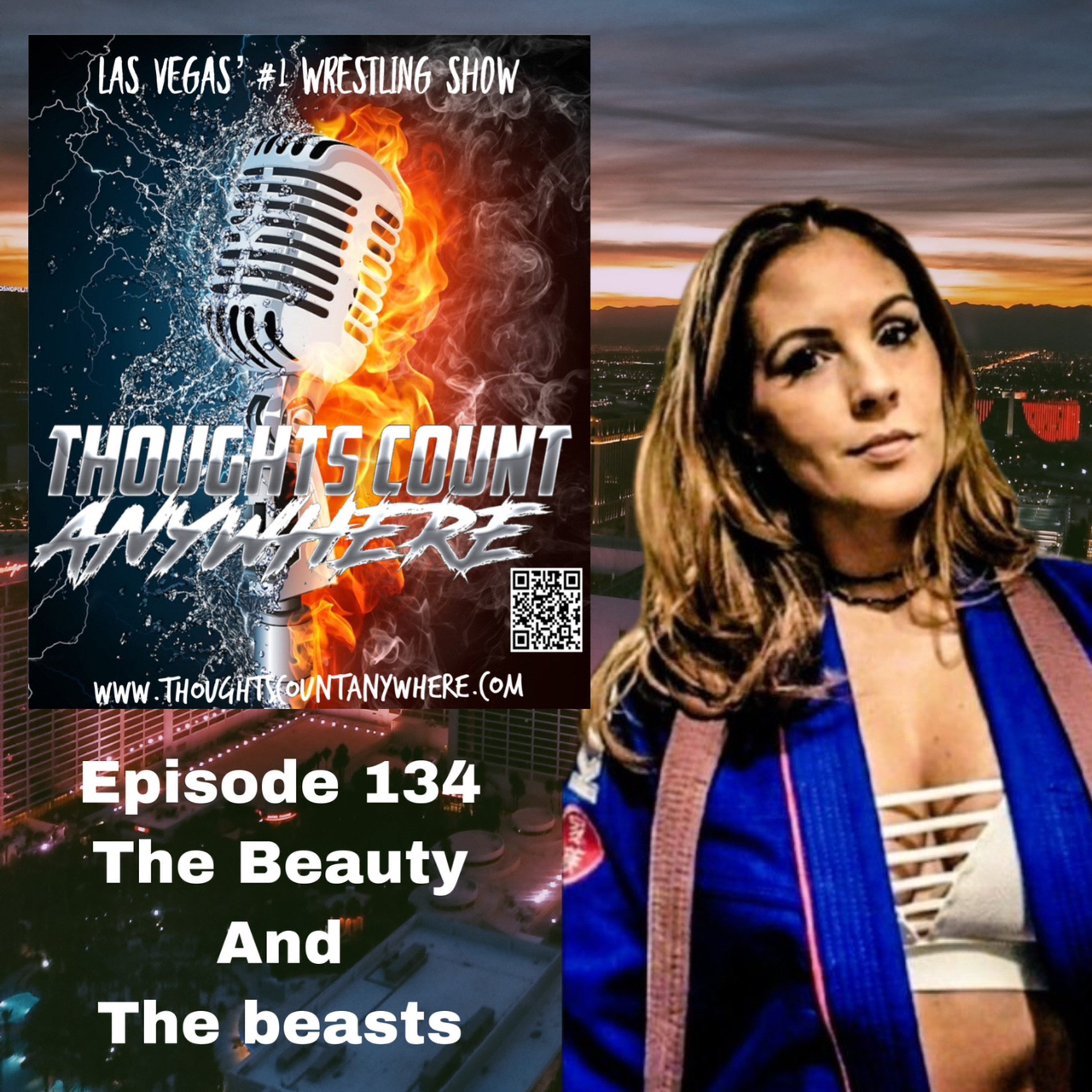 Episode 134 Beauty and the Beasts with special guest UWW General Manager Jenni Santana episode artwork