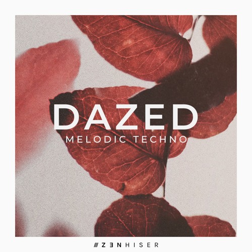Dazed - Melodic Techno by Zenhiser | A World Where Techno Reigns Supreme