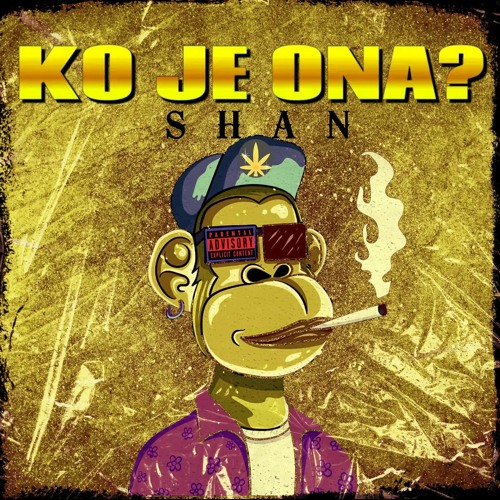 SHAN-KO JE ONA?