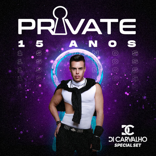 DI CARVALHO - SPECIAL SET PRIVATE 15 ANOS! ⚡️
