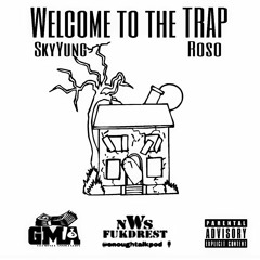 Welcome 2 Tha Trap