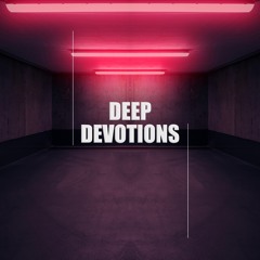 deep devotions nr. 001 l collab l by Deep Devotions