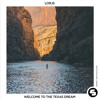 Lorjs - Welcome to the Texas Dream