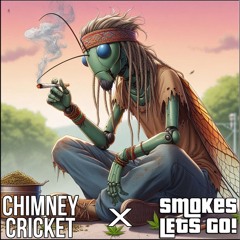 Been A While ft. Chimney Cricket