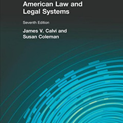 [Read] PDF √ American Law and Legal Systems (7th Edition) by  James V. Calvi &  Susan